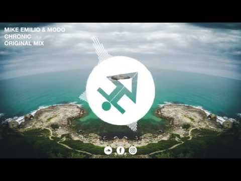 Mike Emilio & Modo - Chronic (Original Mix)