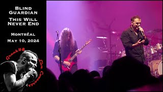 Blind Guardian - "This Will Never End" - Montréal - May 10, 2024