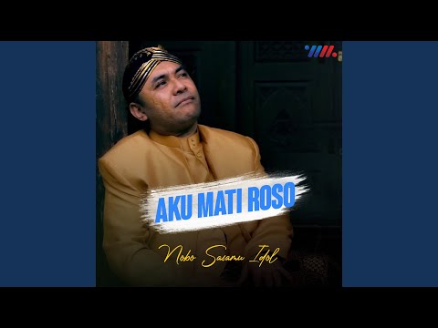 Aku Mati Roso