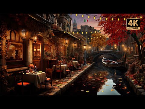 Autumn in Venice 🍂 Italian Restaurant Ambience with Gondolas, Fall Foliage & Canal Sounds | 4K 🇮🇹🍝