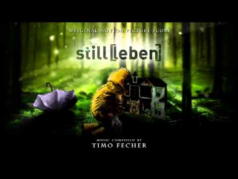 Timo Fecher - still[leben] - Original Motion Picture Score