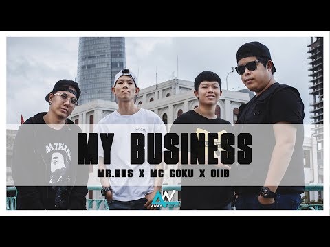 MC Goku x Mr.Bus x Ollb - My Business (MB) | OFFICIAL MV