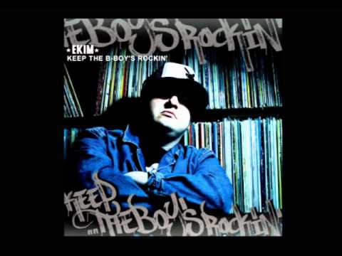 EKIM-KEEP THE B-BOYS ROCKIN ALBUM 2011 snippet.wmv