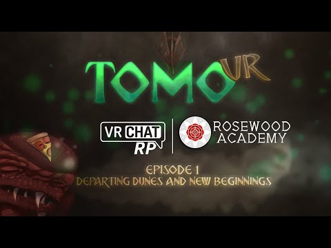VRChat RP - Rosewood Ep: 1 - Departing Dunes and New Beginnings