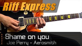 Shame on you (Aerosmith) Riff Express / Guitar Lesson - How to play + TABS