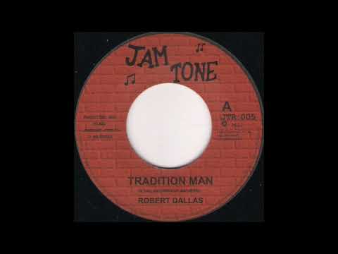 Robert Dallas - Tradition Man