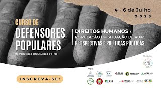 Direitos Humanos e População em Situação de Rua: Perspectivas e Políticas Públicas