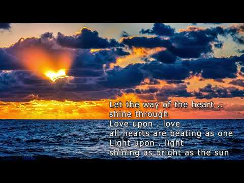 20. Wochenlied - Let the way of the heart shine through - Lied zum Mitsingen (W12/2021)
