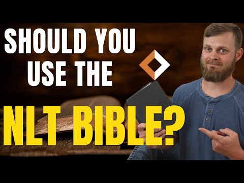 Everything You Need to Know About the NLT Bible