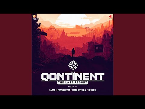 Our Last Resort (The Qontinent 2015 Anthem)