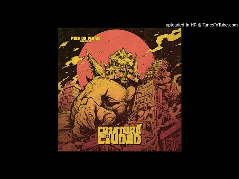 PIES DE PLOMO - Criatura En La Ciudad  **including lyrics**