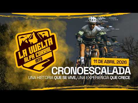 Cronoescalada Vuelta de Alpa Corral 2026 - 11 de Abril 2026
