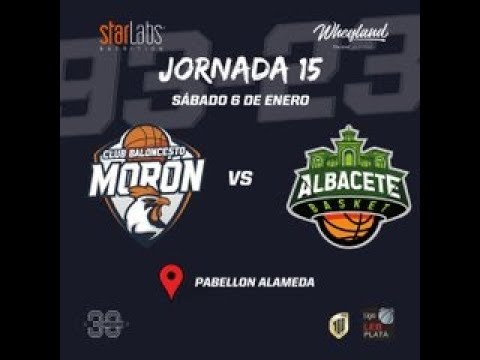 C.B. Starlabs Morón vs. Bueno Arenas Albacete Basket