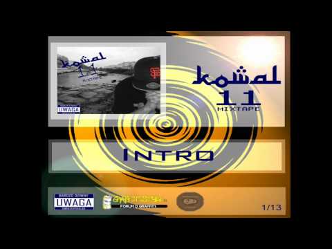 1. Kowal - Intro (11 MIXTAPE)