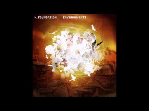 Feelin - H Foundation - Environments