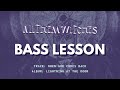 ALL THEM WITCHES - When God Comes Back // Bass Lesson + TAB