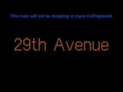 SkyTrain - Next station: 29th Avenue / Skip-Stop Announcements