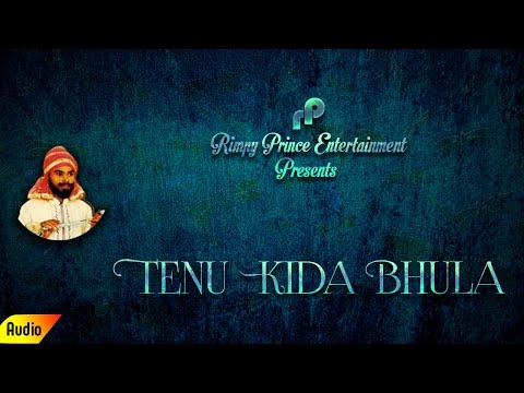 Tenu Kida Bhula
