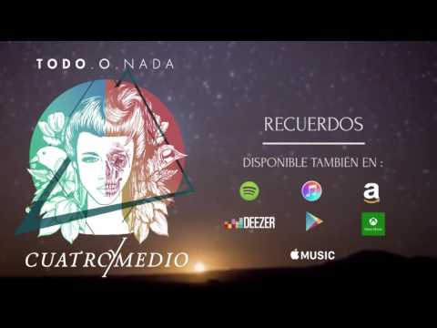 Cuatro y Medio - Recuerdos