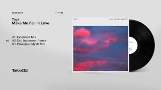Tiga - Make Me Fall In Love (Edu Imbernon Remix)