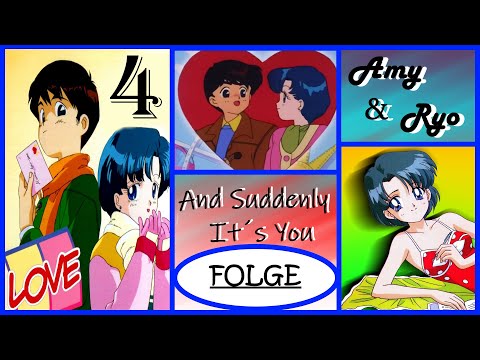 Sailor Moon - Amy & Ryo - And Suddenly It´s You - Folge 4