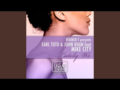 Lately We (Vocal Mix)