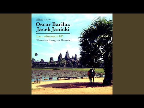Lazy Afternoon (Thomas Langner Remix)