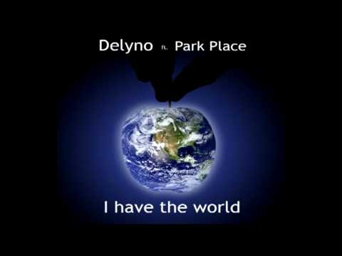 Park Place - I have the world