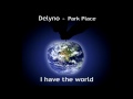 Park Place - I have the world 