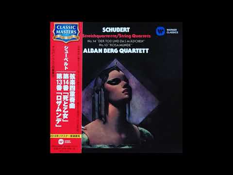 Schubert : String Quartet No. 14 in D Minor, D. 810  - Alban Berg Quartet