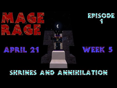Mage Rage April 2021 - week 5 - ep 1 - "Bricking it!"