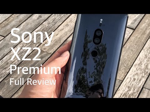 [EN] Sony Xperia XZ2 Premium Full Review, The Absolute Best Camera Phone, Yet a BIG Flaw