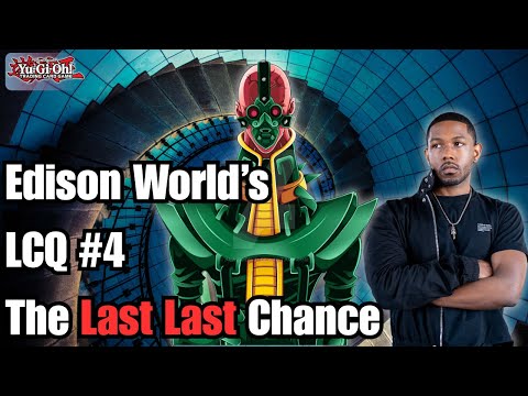 Edison World's Last Chance Qualifier #4 | Yugioh Edison Format