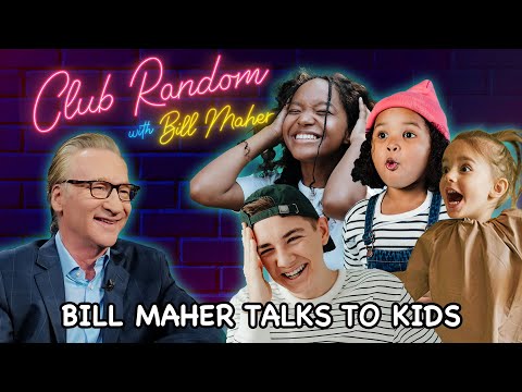 BILL MAHER TALKS TO KIDS!