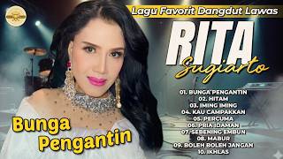 Download lagu Lagu Favorit Dangdut Lawas Rita Sugiarto #dangdut #lagudangdut #musikdangdut #ritasugiarto mp3