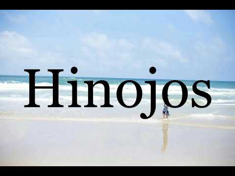 How To Pronounce Hinojos🌈🌈🌈🌈🌈🌈Pronunciation Of Hinojos