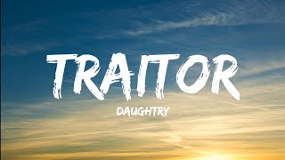 Daughtry- Traitor (Lyrics Video)