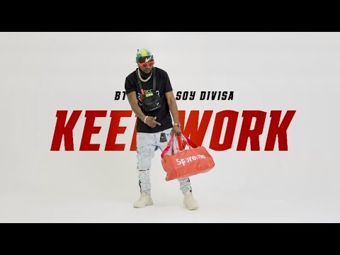 Btrain - Keep Work [Official Music Video] (feat. Soy Divisa)