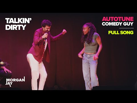TALKIN' DIRTY | Full Song | Morgan Jay Autotune Comedy Guy