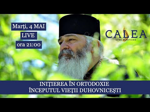 🔴 LIVE #73 - CU PR. CALISTRAT - INIȚIEREA ÎN ORTODOXIE - ÎNCEPUTUL VIEȚII DUHOVNICEȘTI - 4 mai 2021