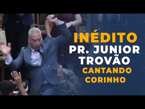 INÉDITO! | Pr. Junior Trovão | Corinho de Fogo | Segunda de Primeira - 16/05/22