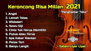 Download lagu FULL ALBUM KERONCONG RISA MILLEN PENGHANTAR TIDUR 2021 || SPESIAL ANGEL, LEMAH TELES, WIDODARI mp3 Download lagu FULL ALBUM KERONCONG RISA MILLEN PENGHANTAR TIDUR 2021 || SPESIAL ANGEL, LEMAH TELES, WIDODARI mp3