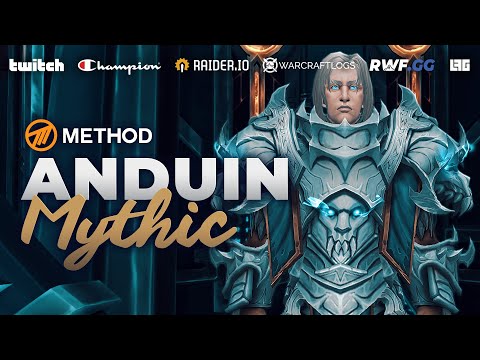 Method VS Anduin Wrynn - Mythic Sepulcher of the First Ones