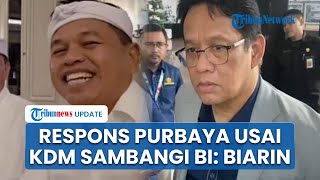 Respons Purbaya usai KDM Sambangi Bank BI hingga Salahkan Data Menkeu soal Dana Mengendap: Biarin!
