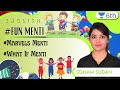 FUN MENTI Marvels Menti What If Menti English Unacademy 6th Sonam Sudan