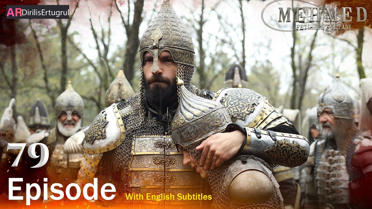 Mehmed Fetihler Sultani Season 3 Episode 79 With English Subtitles