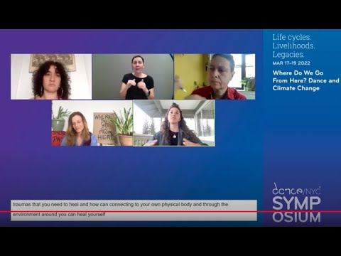 Dance/NYC 2022 Symposium: Where Do We Go From Here? Dance and Climate Change