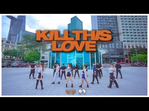 [THROWBACK] BLACKPINK (블랙핑크) - Kill This Love | Dance Cover by Y.A.S Dance Team