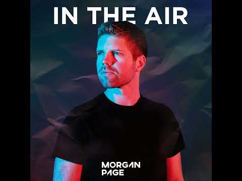 Morgan Page - In The Air - Episode 693