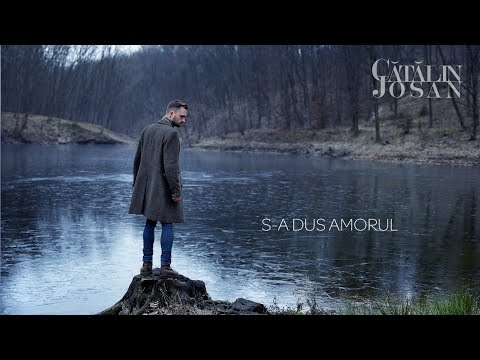 Catalin Josan - S-a dus amorul (official audio)
